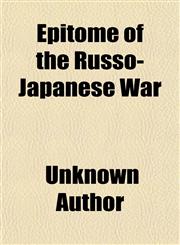Epitome of the Russo-Japanese War,1151083593,9781151083593