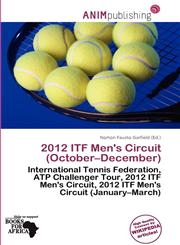2012 ITF Men's Circuit (October-December),6201469303,9786201469303