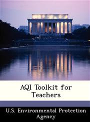 AQI Toolkit for Teachers,1249350018,9781249350019