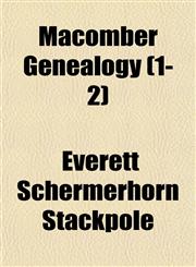 Macomber Genealogy (1-2),1152399055,9781152399051