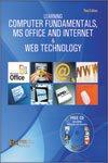 Learning Computer Fundamentals, Ms Office and Internet & Web Technology 3rd Edition,819085593X,9788190855938