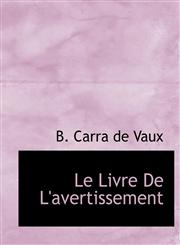 Le Livre De L'avertissement,1113791357,9781113791351