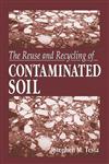 Reuse and Recycling of Contaminated Soil 1st Edition,1566701880,9781566701884