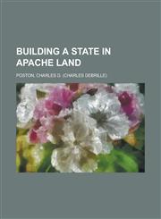 Building a State in Apache Land,1153593327,9781153593328