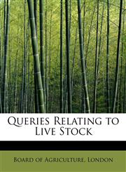 Queries Relating to Live Stock,1241273057,9781241273057