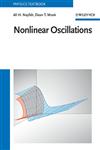 Nonlinear Oscillations 2nd Revised Edition,0471121428,9780471121428