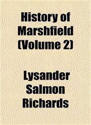 History of Marshfield (Volume 2),1154123960,9781154123968