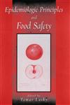 Epidemiologic Principles and Food Safety,0195172639,9780195172638