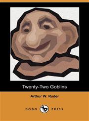 Twenty-Two Goblins (Dodo Press),1406550000,9781406550009