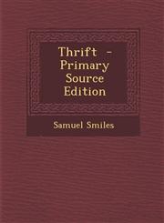 Thrift - Primary Source Edition,1293830267,9781293830260