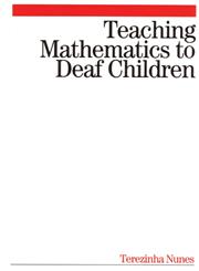 Teaching Mathematics to Deaf Children,186156340X,9781861563408