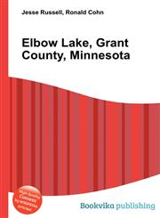 Elbow Lake, Grant County, Minnesota,5510947691,9785510947694
