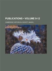 Publications (Volume 9-12),1154257223,9781154257229