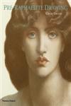 Pre-Raphaelite Drawing,0500290296,9780500290293