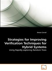 Strategies for Improving Verification             Techniques for Hybrid Systems,3639251512,9783639251517