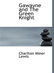 Gawayne and the Green Knight,111714741X,9781117147413