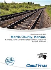 Morris County, Kansas,6138245881,9786138245889