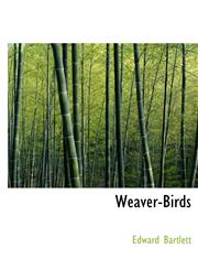 Weaver-Birds,1140045970,9781140045977