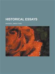 Historical Essays,1153787717,9781153787710