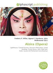 Alzira (Opera),6134325465,9786134325462
