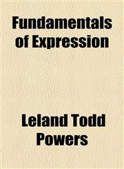 Fundamentals of Expression,1154577295,9781154577297