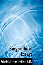 Biographical Essays,1116729741,9781116729740