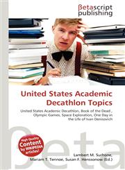 United States Academic Decathlon Topics,6135147870,9786135147872