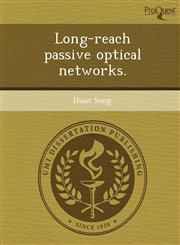 Long-reach passive optical networks.,1244060488,9781244060487