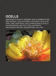 Ocells Esborranys d'ocells, Neornis, Ocells domèstics del País Valencià, Ocells en perill d'extinció, Ocells en perill greu d'extinció,123273036X,9781232730361