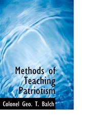 Methods of Teaching Patriotism,1110512392,9781110512393