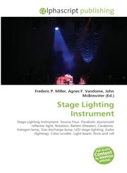 Stage Lighting Instrument,6130033710,9786130033712