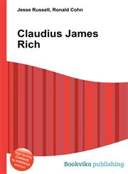 Claudius James Rich,5510835427,9785510835427