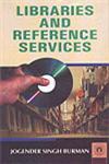 Libraries and Reference Services,8178802872,9788178802879