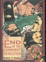 The End of the Communist Revolution,0415061504,9780415061506