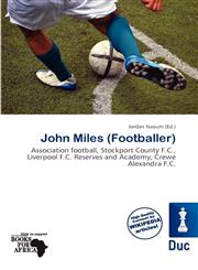 John Miles (Footballer),6137177858,9786137177853