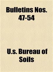 Bulletins Nos. 47-54,1153360020,9781153360029