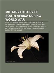 Military history of South Africa during World War I Battles of World War I involving South Africa,1158132301,9781158132300