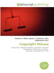 Copyright Misuse,6130774990,9786130774998