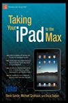 Taking Your iPad to the Max,1430231084,9781430231080