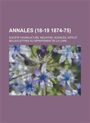 Annales (18-19 1874-75),1234359057,9781234359058