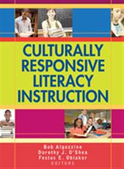 Culturally Responsive Literacy Instruction,1412957737,9781412957731