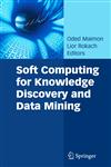 Soft Computing for Knowledge Discovery and Data Mining 1st Edition,0387699341,9780387699349