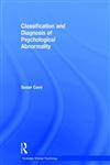 Classification and Diagnosis of Psychological Abnormality,0415231019,9780415231015