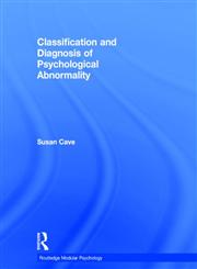 Classification and Diagnosis of Psychological Abnormality,0415231019,9780415231015