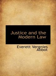 Justice and the Modern Law,1103794671,9781103794676