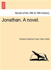 Jonathan. a Novel.,1241482578,9781241482572
