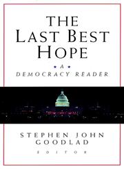 The Last Best Hope A Democracy Reader 1st Edition,0787956813,9780787956813