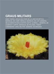 Graus militars İsmet İnönü, Graus militars de la Unió Soviètica, Mariscal de Camp, Herald, Mariscal en cap,1232721638,9781232721635