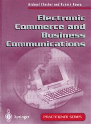 Electronic Commerce and Business Communications,3540199306,9783540199304