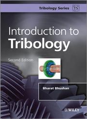 Introduction to Tribology 2nd Edition,1119944538,9781119944539